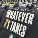 Celtics Finals 2024 Whatever It Takes Shirt