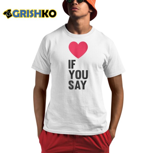 Enhypen Love If You Say Shirt 1 1