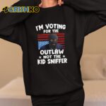 Trump Thief I'm Voting For The Outlaw Not The Kid Sniffer Shirt
