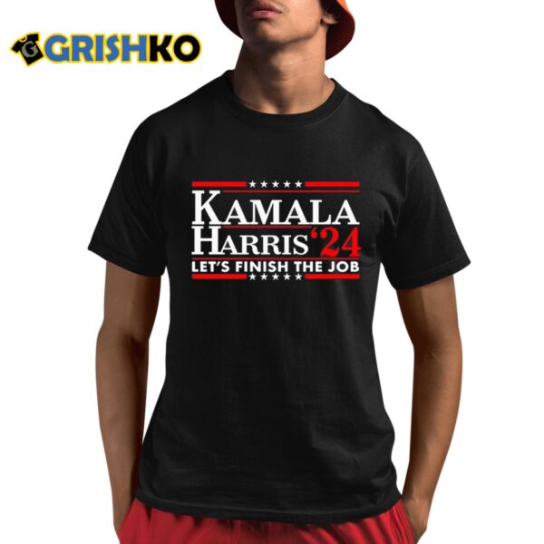 Kamala Harris 24 Lets Finish The Job Shirt 8 1