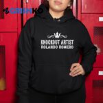 Knockout Artist Rolando Romero Shirt