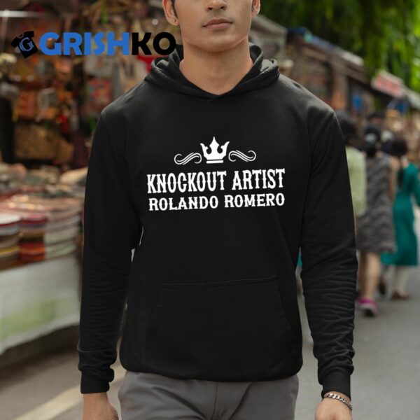 Knockout Artist Rolando Romero Shirt 12 1