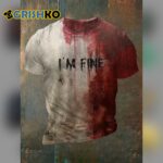 Men's Bloody I'm Fine Halloween Print T-Shirt