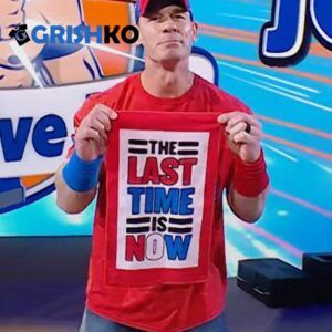 The Last Time Is Now John Cena 2025 Shirt