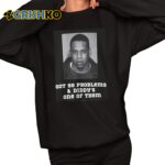 Got 99 Problems Diddy's One Of Them Mugshot Shirt