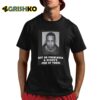 Got 99 Problems Diddys One Of Them Mugshot Shirt 8 1