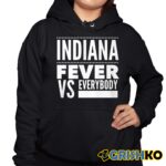 Indiana Fever Vs Everybody Shirt