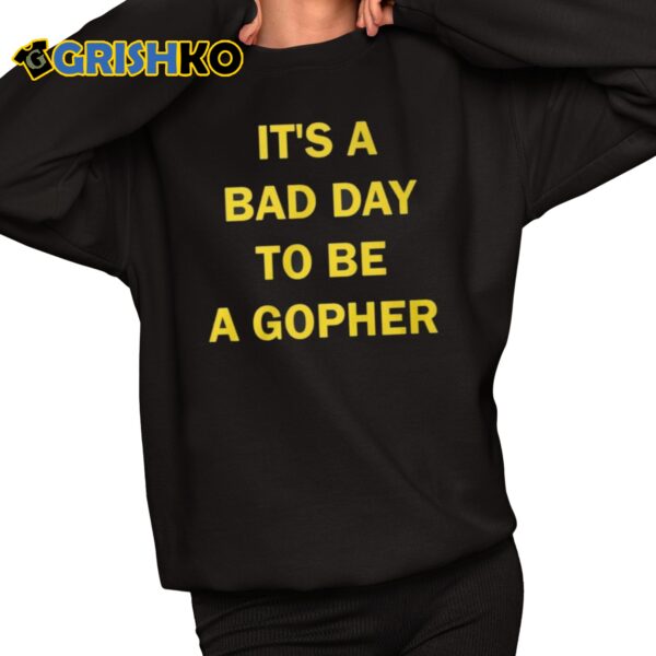 Mason Graham Its A Bad Day to Be a Gopher shirt 11 1