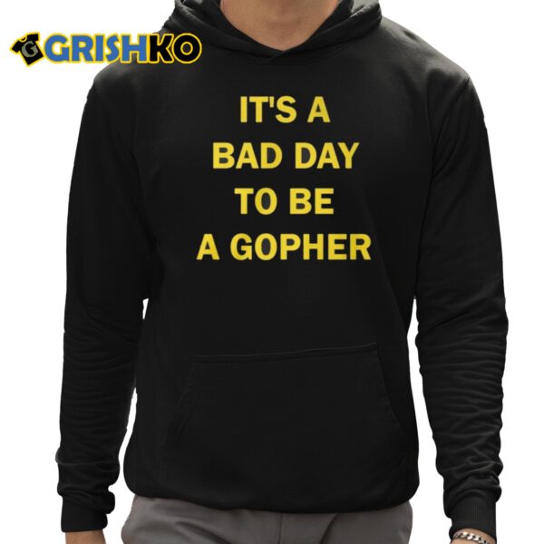 Mason Graham Its A Bad Day to Be a Gopher shirt 12 1