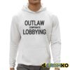 Outlaw Corporate Lobbying Shirt 3 1