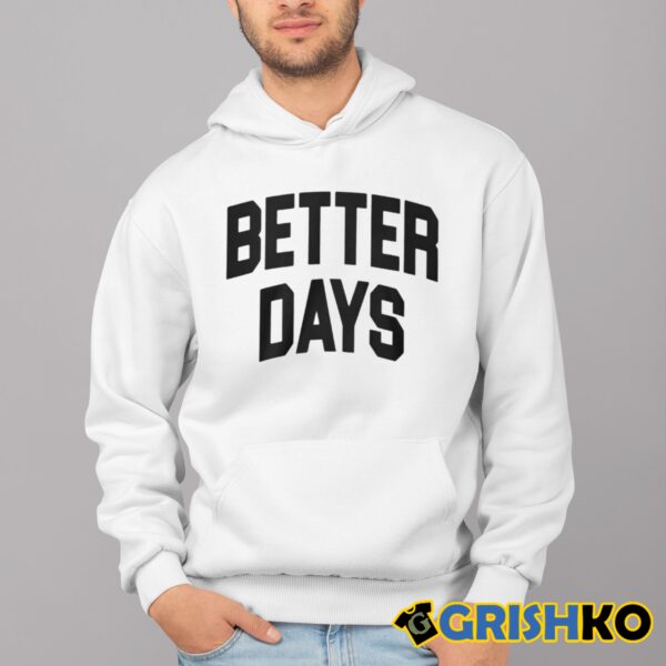 Paige Bueckers Better Days Shirt 4 1