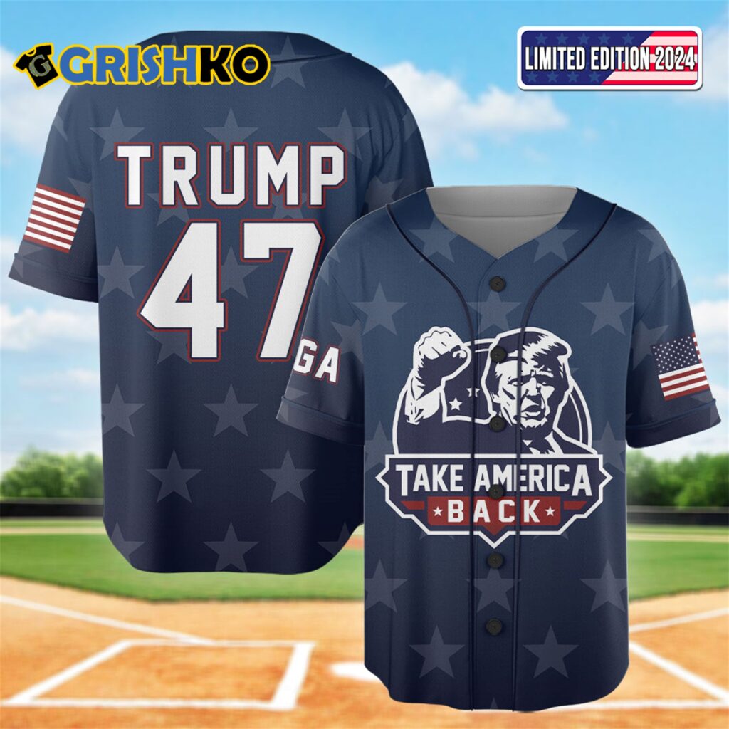 Trump 47 Take America Back Baseball Jersey 1 Trump 47 Take America Back Baseball Jersey