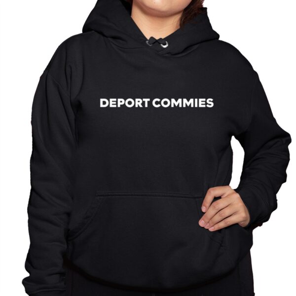 Deport Commies Shirt 10 1