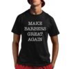 Donald Trump Make Barbers Great Again Shirt 8 1