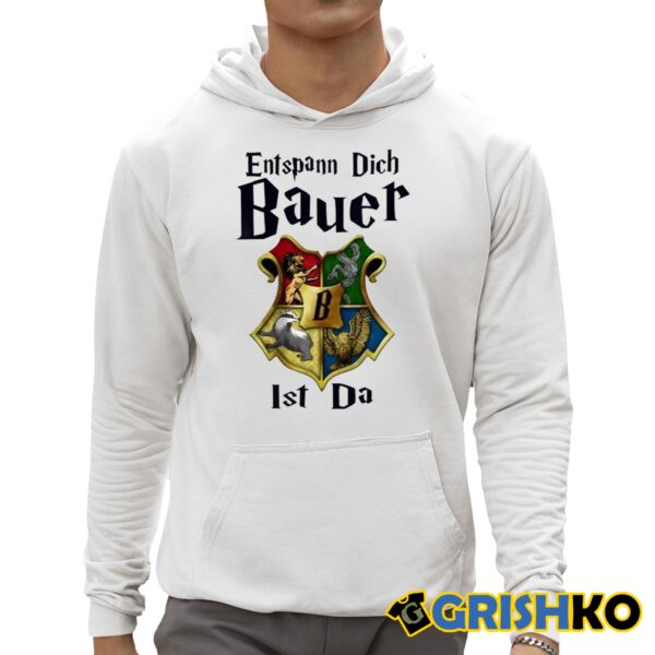 Entspam Dich Bauer Ist Da Shirt 3 1