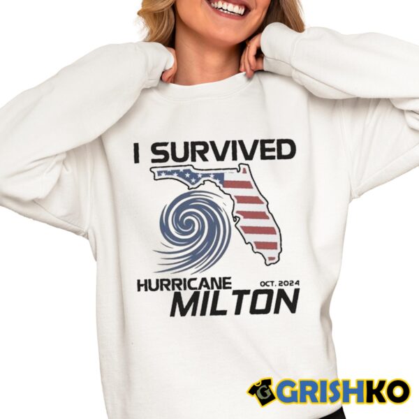 Florida USA I Survived Hurricane Milton Oct 2024 Shirt 6 1