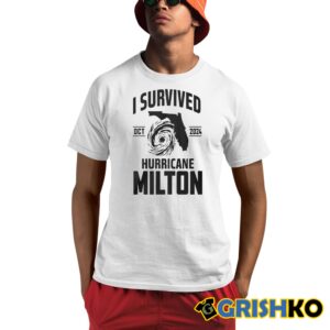 I Survived Hurricane Milton Oct 2024 Shirt 1 1