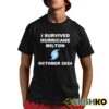 I Survived Hurricane Milton October 2024 Shirt 8 1