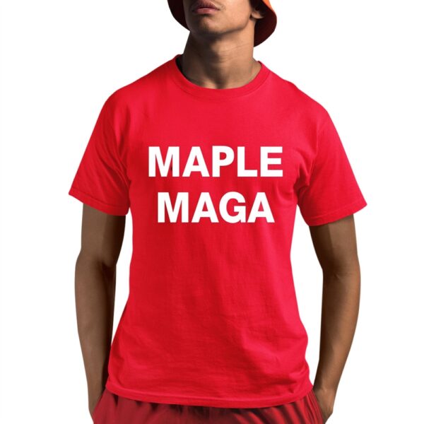 Maple Maga shirt 8 3