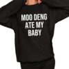 Moo Deng Ate My Baby Shirt 11 1