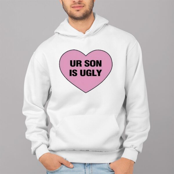 Samara Cyn Your Son Is Ugly Shirt 4 1