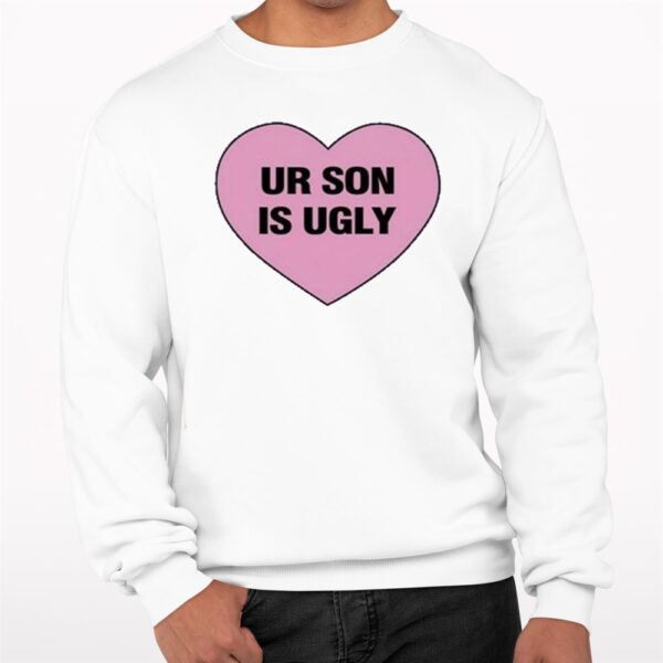 Samara Cyn Your Son Is Ugly Shirt 7 1