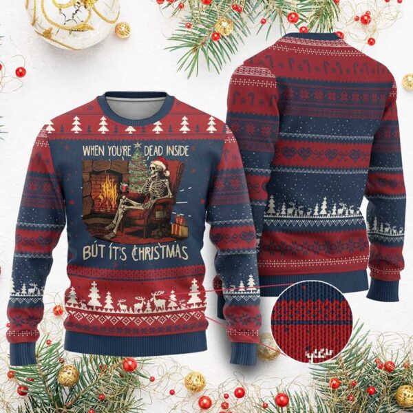 Skeleto When Youre Dead Inside But Its Christmas Ugly Sweater