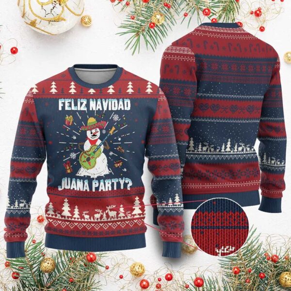 Snowman Feliz Navidad Juana Party Ugly Christmas Sweater