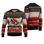 All I Want For Christmas Is More Time For Running Ugly Christmas Sweater
