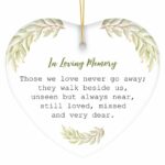 Always Near Forever Dear Memorial Ornament