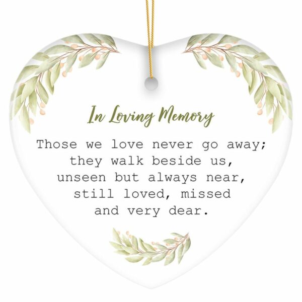 Always Near Forever Dear Memorial Ornament