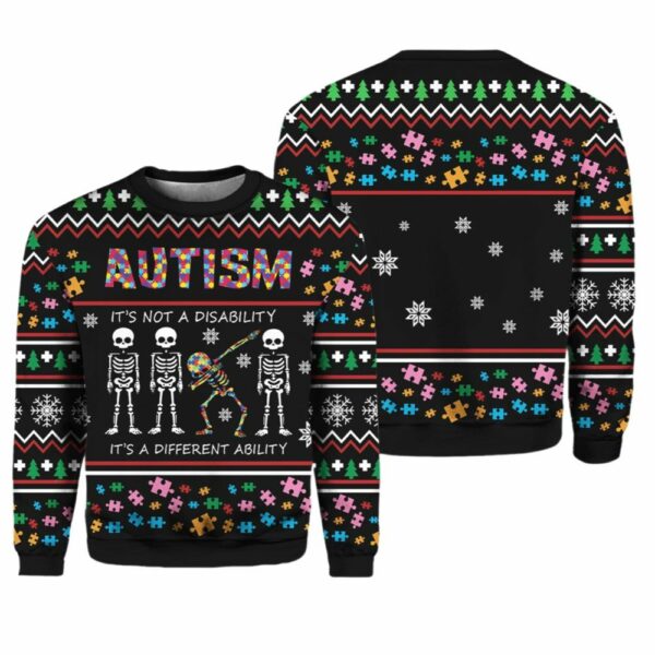 Autism Its Not A Disability It's A Different Ugly Christmas Sweater 1 2