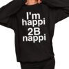 Bobby Brown Im Happi 2B Nappi Shirt 11 1