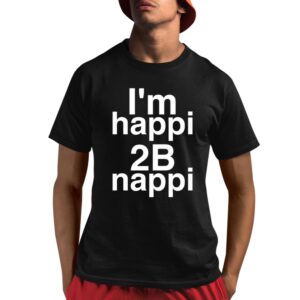 Bobby Brown Im Happi 2B Nappi Shirt 8 1