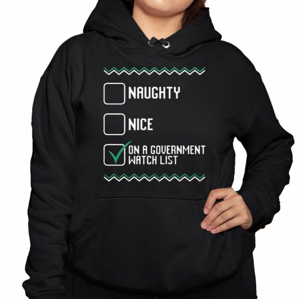 CCP IS ASSHOE Naughty Nice On A Government Watch List Shirt 3 1