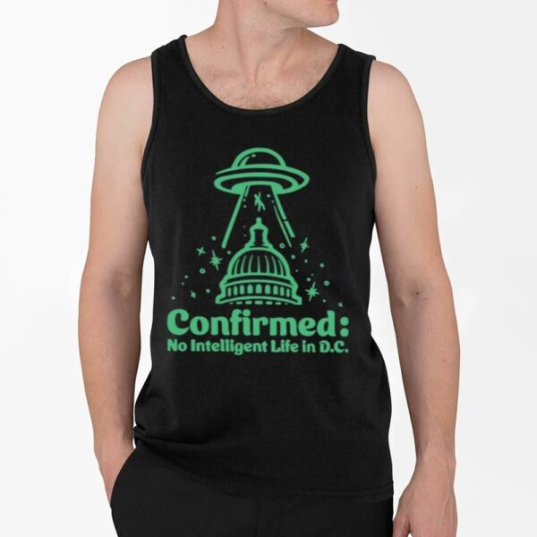 Confirmed No Intelligent Life In DC Shirt 4 2