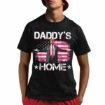 Congratulations Trump Daddy's Home Shirt