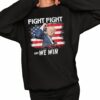 Congratulations Trump Fight Fight And We Win Shirt 2 1