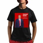Congratulations Trump Wins 47th President Of The United States Shirt