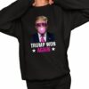 Congratulations Trump Won Again 2024 Election Vote President 47th American Shirt 2 1