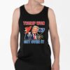 Congratulations Trump Won Get Over It 2024 Shirt 4 2