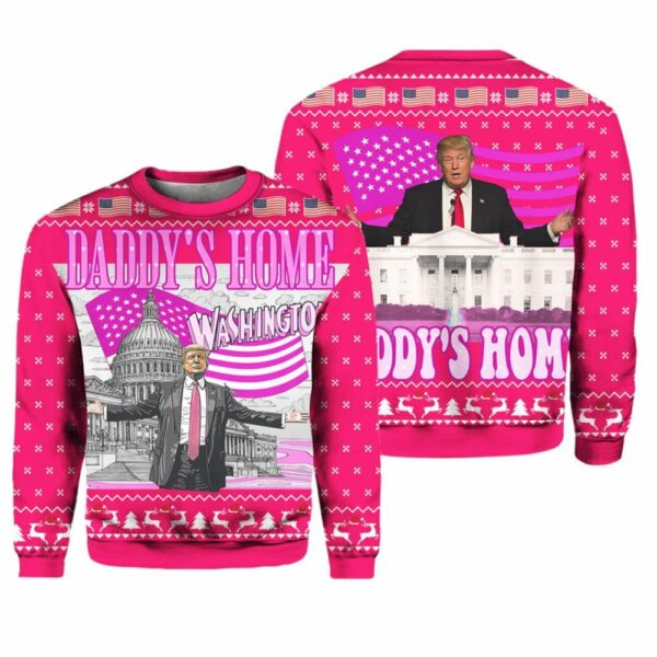 Daddys Home White House Pink Trump 2024 Ugly Christmas Sweater 1 1