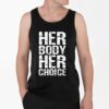 Dave Bautista Her Body Her Choice Shirt 4 2