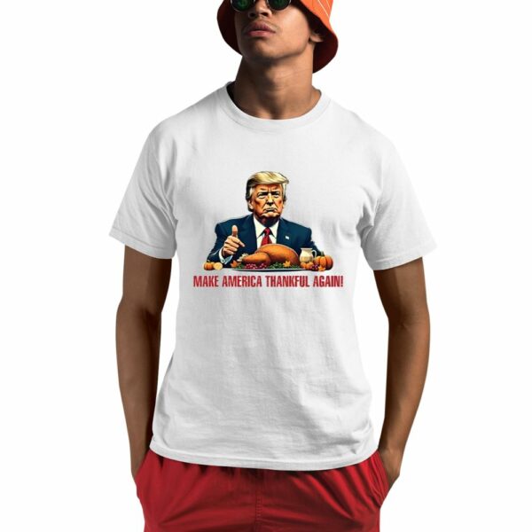 David Harris Jr Trump Make America Thankful Again Shirt 0 1