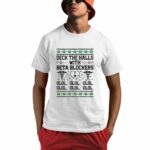 Deck The Halls With Beta Blockers Nurse Shirt