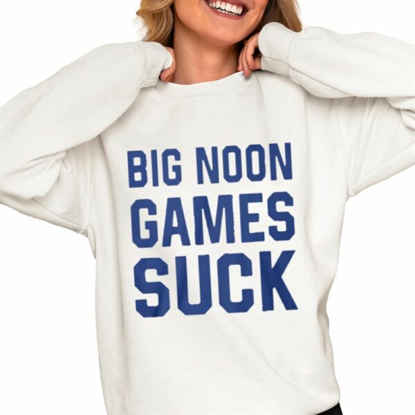 Dennis Dodd Big Noon Games Suck Shirt 0 4