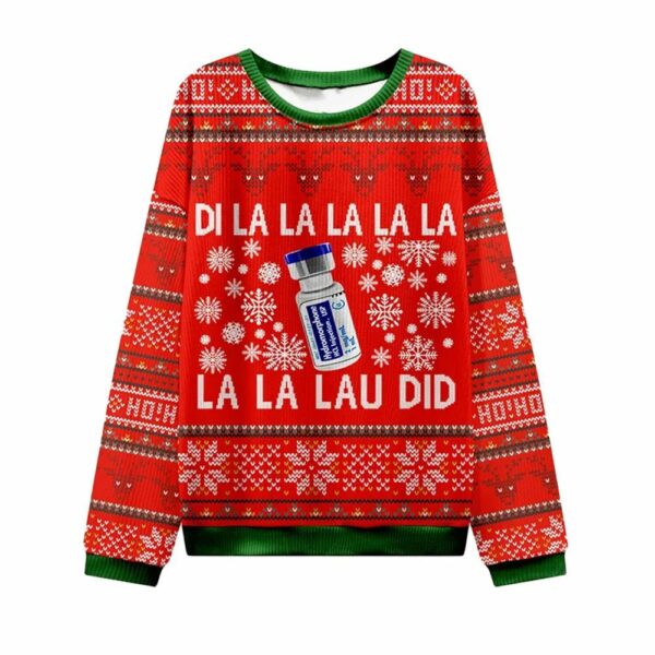 Di La La La Lau Did Nurse Ugly Christmas Sweater 1 1