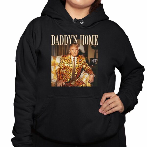 DixieChick Trump Daddys Home Shirt 3 1