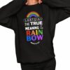 Dr Jebra Faushay Lgbtqia The True Meaning Of The Rain Bow Shirt 2 1