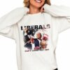 Duke Gomez Trump Liberals Cant Shoot For Shit Shirt 0 4